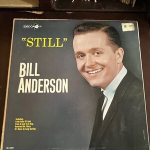 Bill Anderson - Still - Vinyl LP - 1963